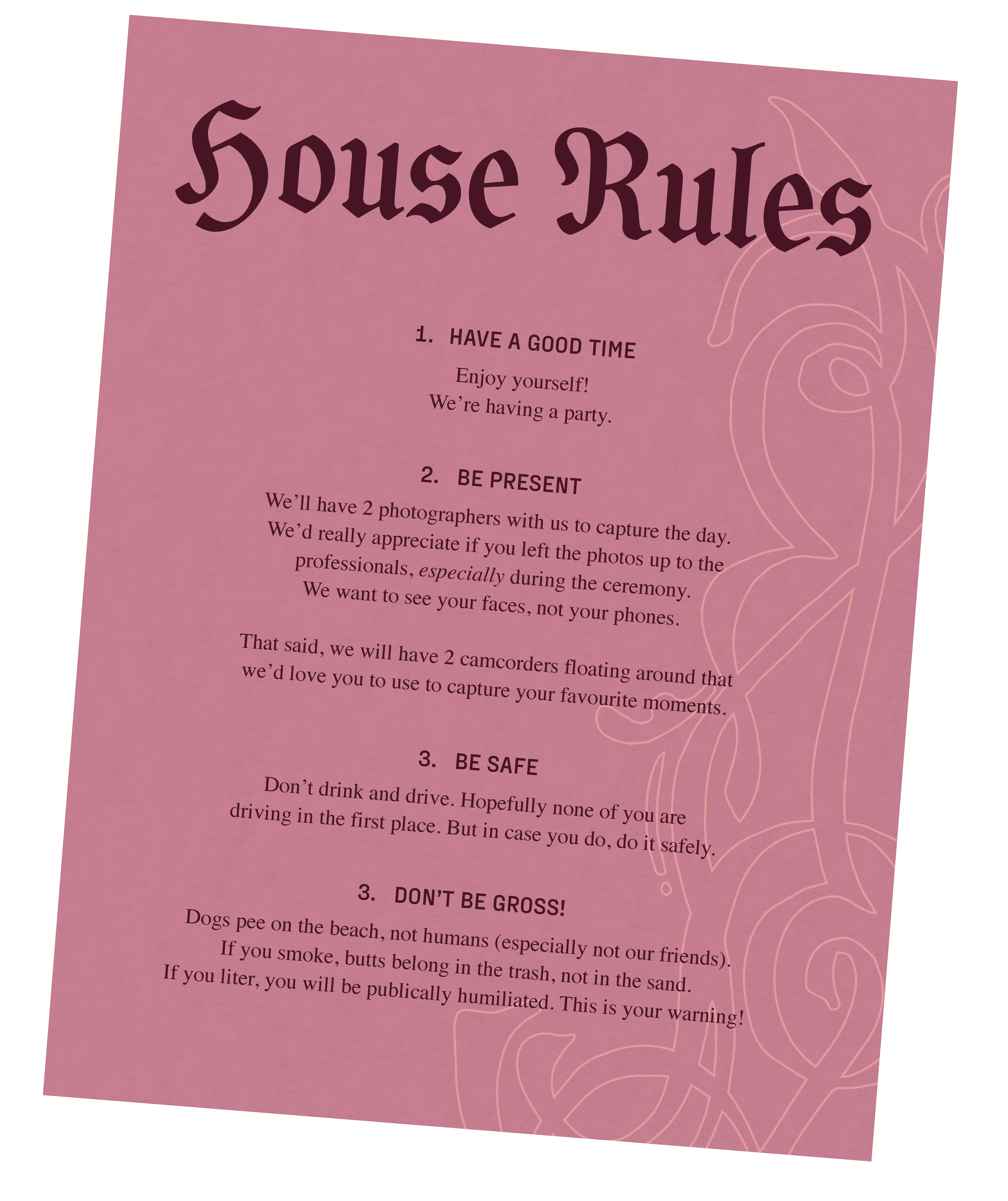 House Rules