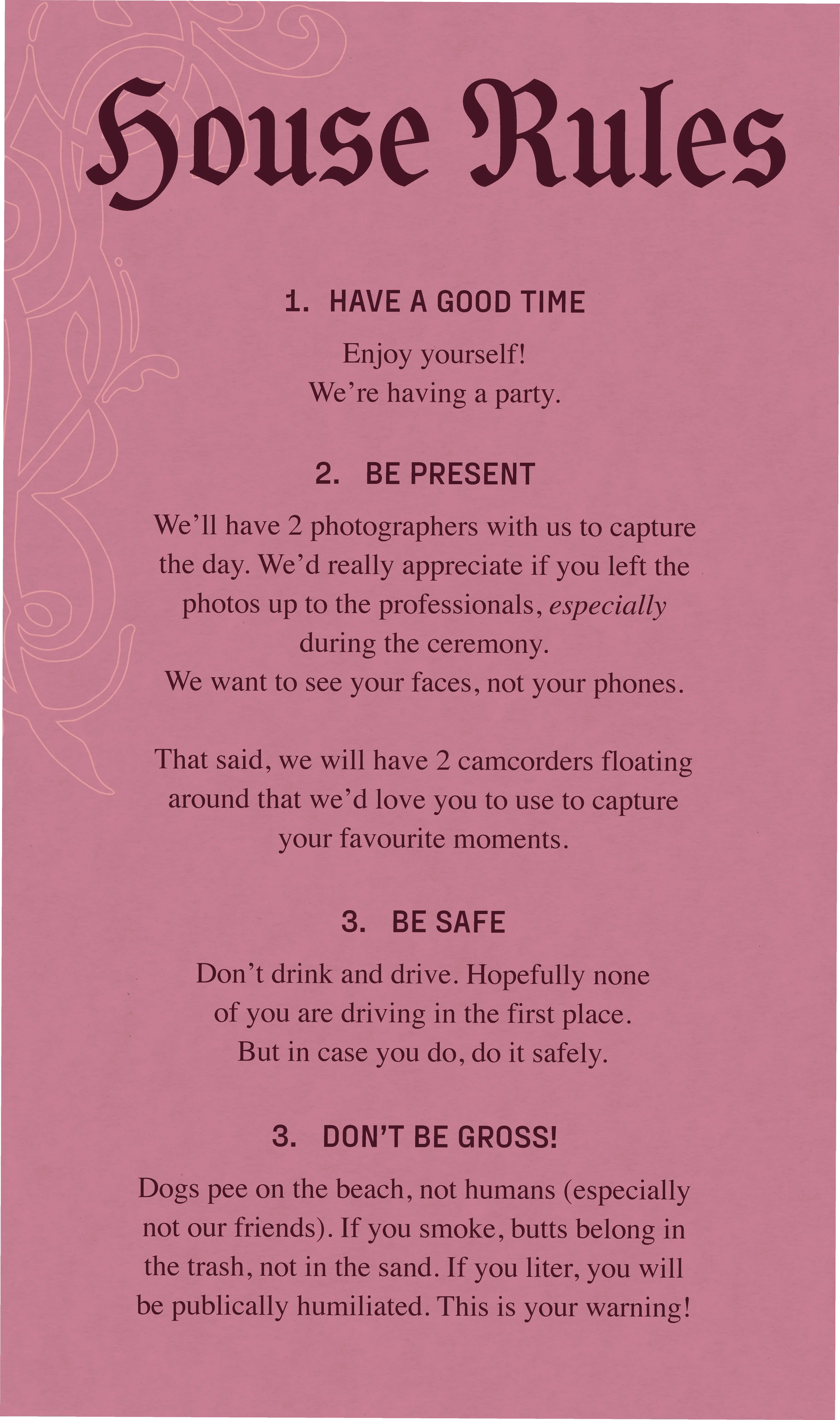 House Rules